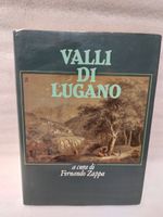 Valli di Lugano - Autore: Fernando Zappa - 1990