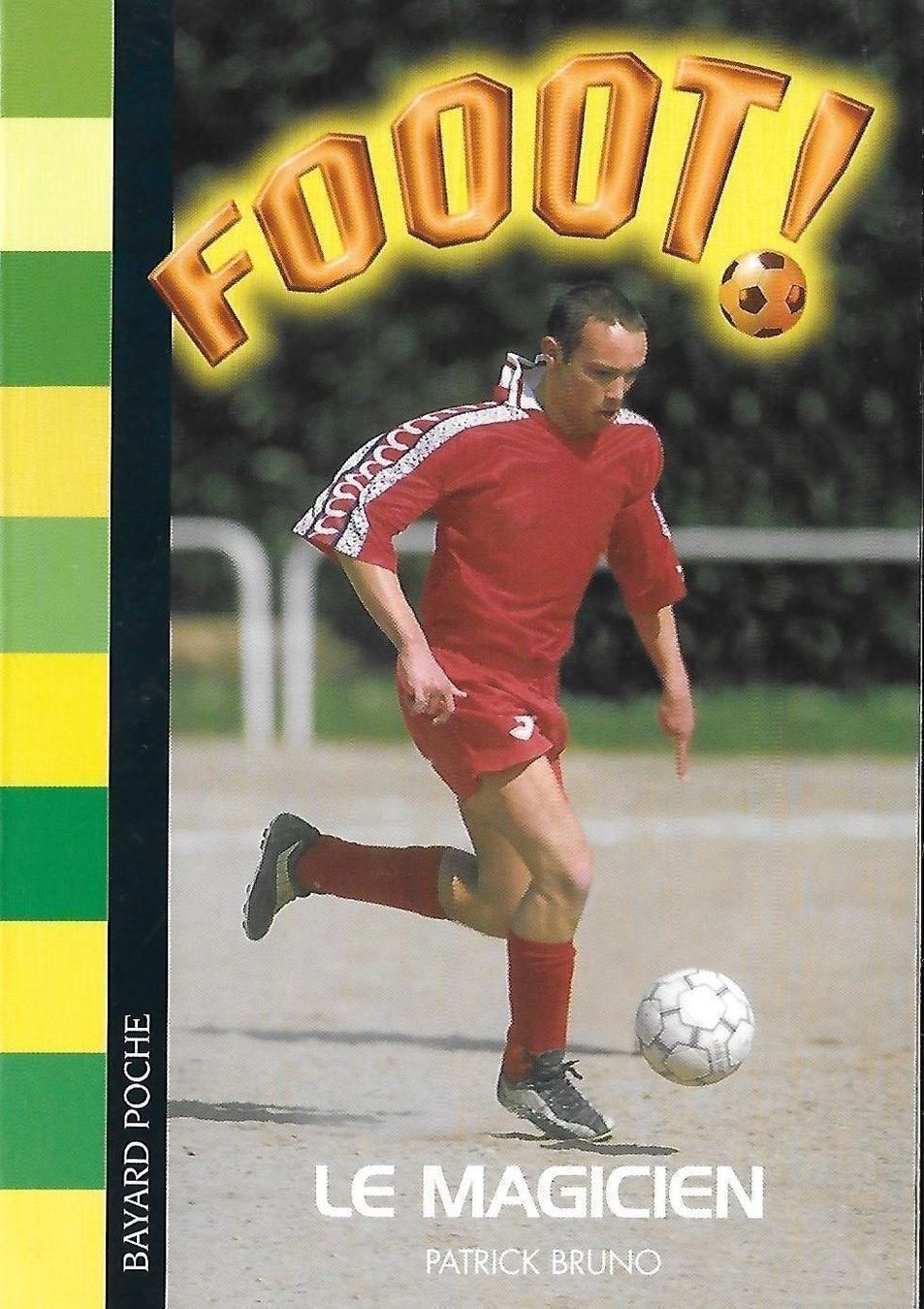 Libri: FOOT le magicien – Nuovo (secondo la descrizione) da Sorvilier venduto da ven2tou
