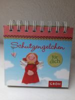 Schutzengelchen für dich - Aufstellbuch, GROH - Verlag