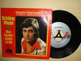 TONY MARSHALL - Schöne Maid - Aus lauter Liebe - Single