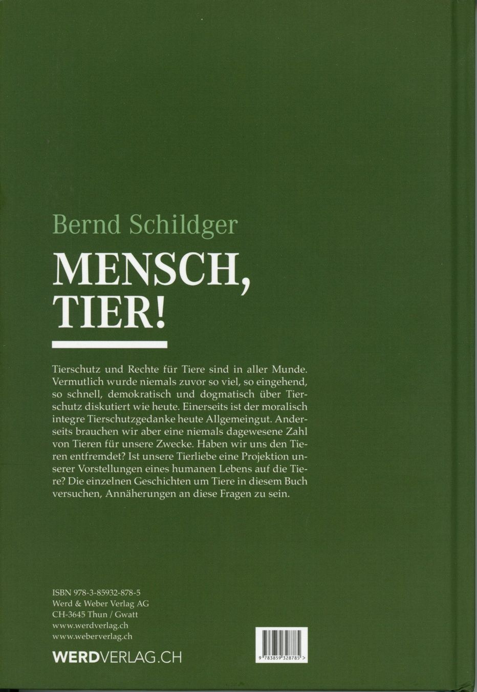 Libri: Bernd Schildger: Mensch, Tier! – Usato da Zollikofen venduto da Hci 1