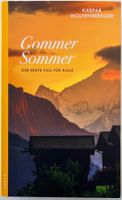 Gommer Sommer – Kaspar Wolfensberger – Krimi – wie neu