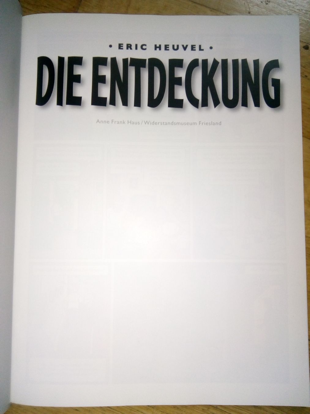 Fumetti: Die Entdeckung   (Eric Heuvel)    ©'2003 – Usato da St.Gallen venduto da elk2022 2