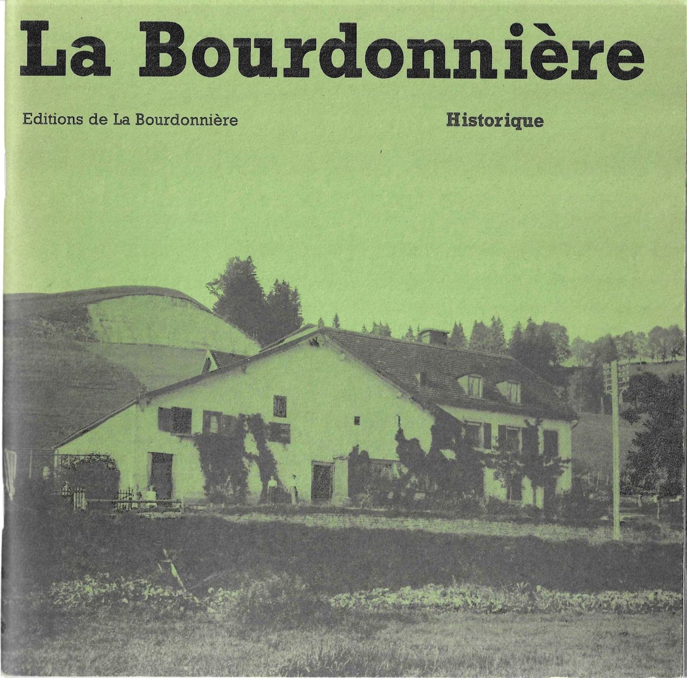 Libri: Le Locle Ferme La Bourdonnière – Usato da Savagnier venduto da Ne2065