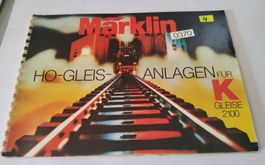 Märklin Katalog H0 Gleisanlagen für K-Gleise 2100 (0370)