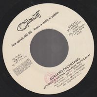 7 " CELENTANO ADRIANO VERONICA VERRAI ( VERONICA YOU'LL COME