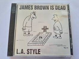 Cd L.A. Style - James Brown is Dead
