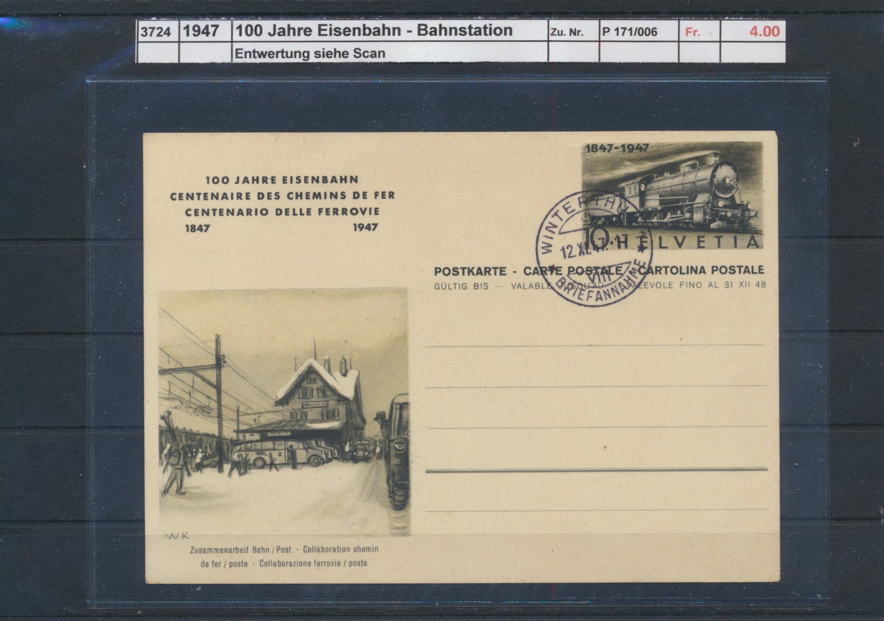 Tutti i francobolli: 1947 Postkarte, "100 Jahre Eisenbahn - Bahnstation", gest. – Usato da Winterthur venduto da Zupogeru