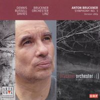 Dennis Russell Davies - Anton Bruckner - Symphony no. III