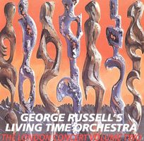 George Russell's Living Time Orchestra THE LONDON CONCERT CD