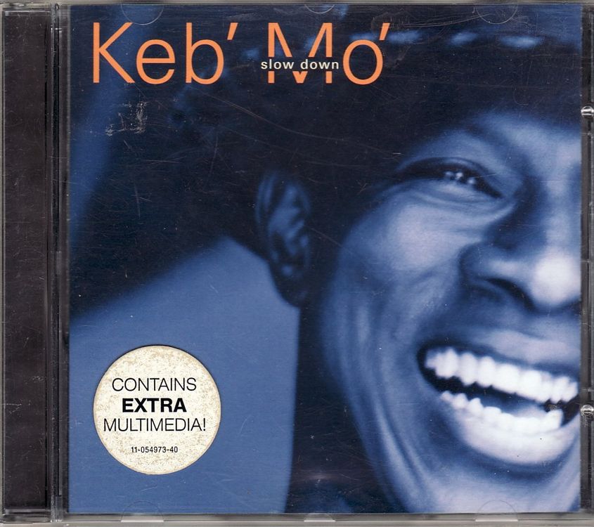 Keb' Mo' Slow Down | Kaufen auf Ricardo