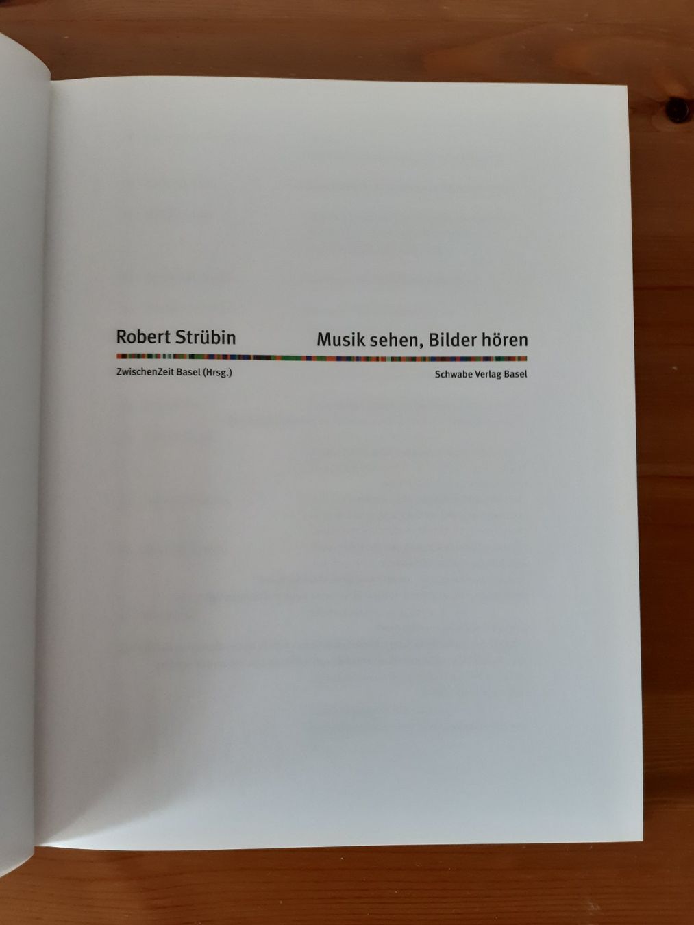 Bücher: Robert Strübin - Musik sehen, Bilder hören – Neu (gemäss Beschreibung) aus Basel von odradek 2