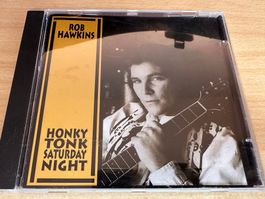Rob Hawkins - Honky Tonk Saturday Night