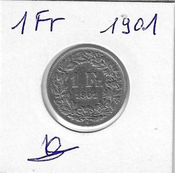 Tutti le monete: Monnaie Suisse: 1 Fr 1901 – Usato da Muraz (Collombey) venduto da Resine