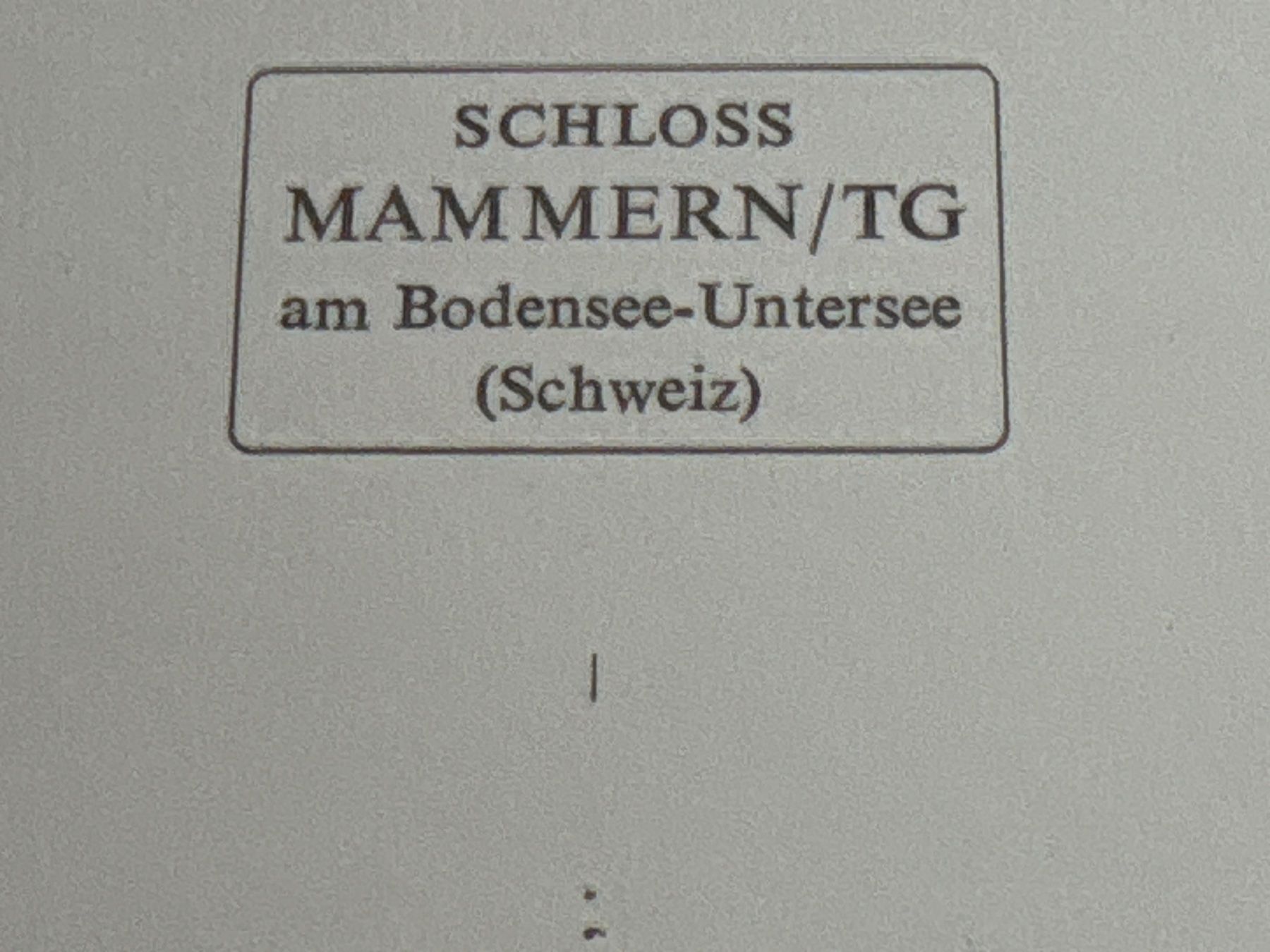 Cartes postales: Ansichtskarte Schloss Mammern TG – D'occasion à Ibach par lisch3 2