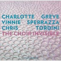 Charlotte Greve, Vinnie Sperrazza, Chris Tordini [Intakt]