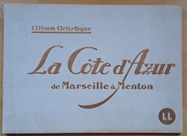 La Cote d Azur de Marseille a Menton. Album Artistique