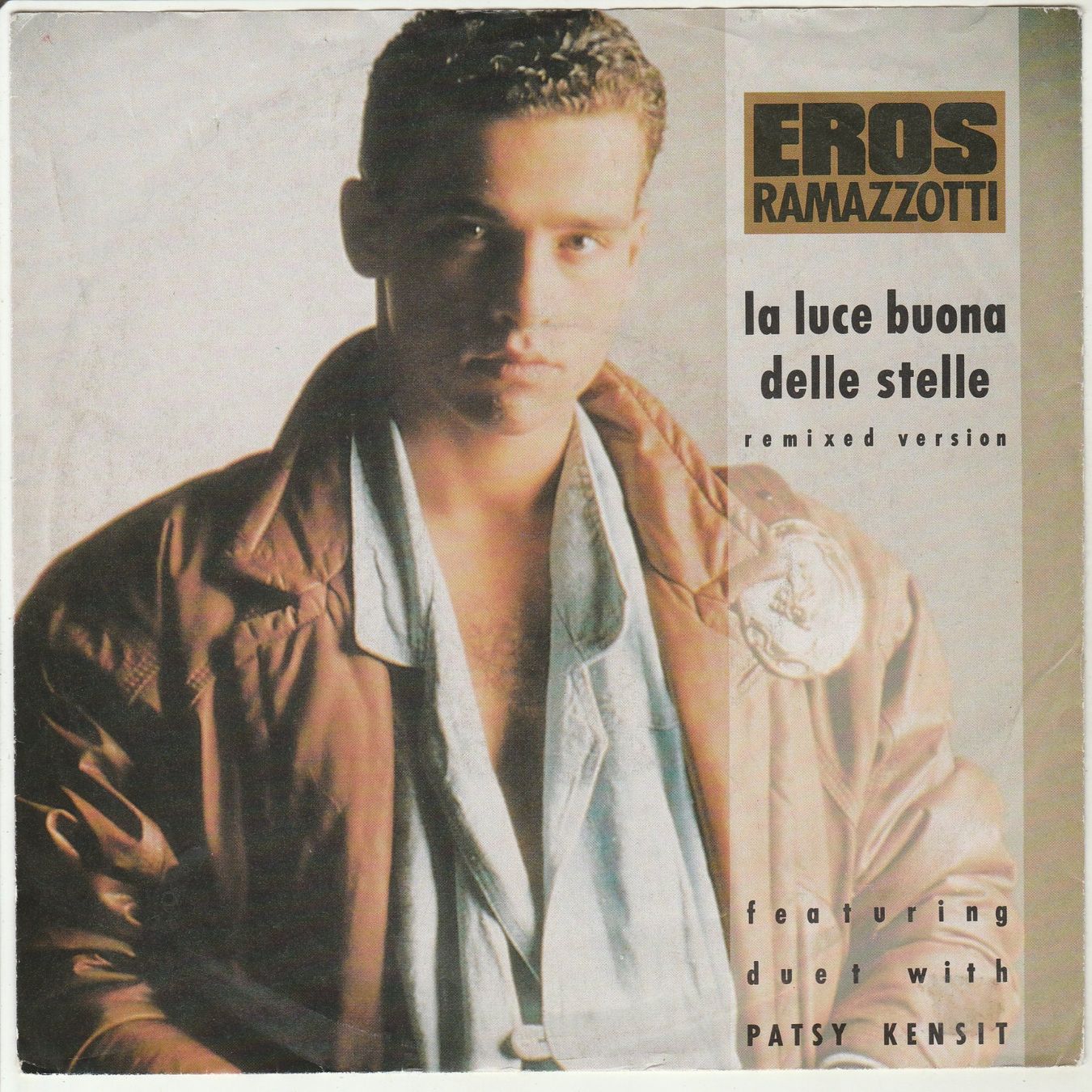 Dischi in vinile: Eros Ramazzotti feat. Patsy Kensit - La luce 7" Vinyl 1987 – Usato da Tübach venduto da JamesStone