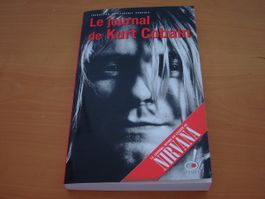 Le journal de Kurt Cobain - Le journal du Leader de Nirvana