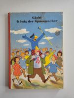 Globi König der Spassmacher 1964, 1.Auflage!