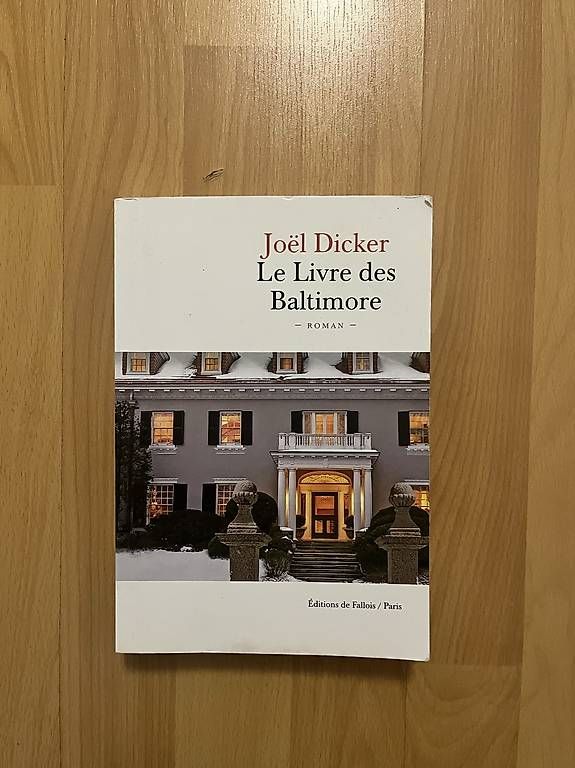 Libri: Joël Dicker - Le Livre des Baltimore – Nuovo e nell'imballaggio originale da Chavannes-Renens venduto da luc_52p8