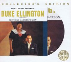 Duke Ellington feat. Mahalia Jackson / Black, Brown & Beige