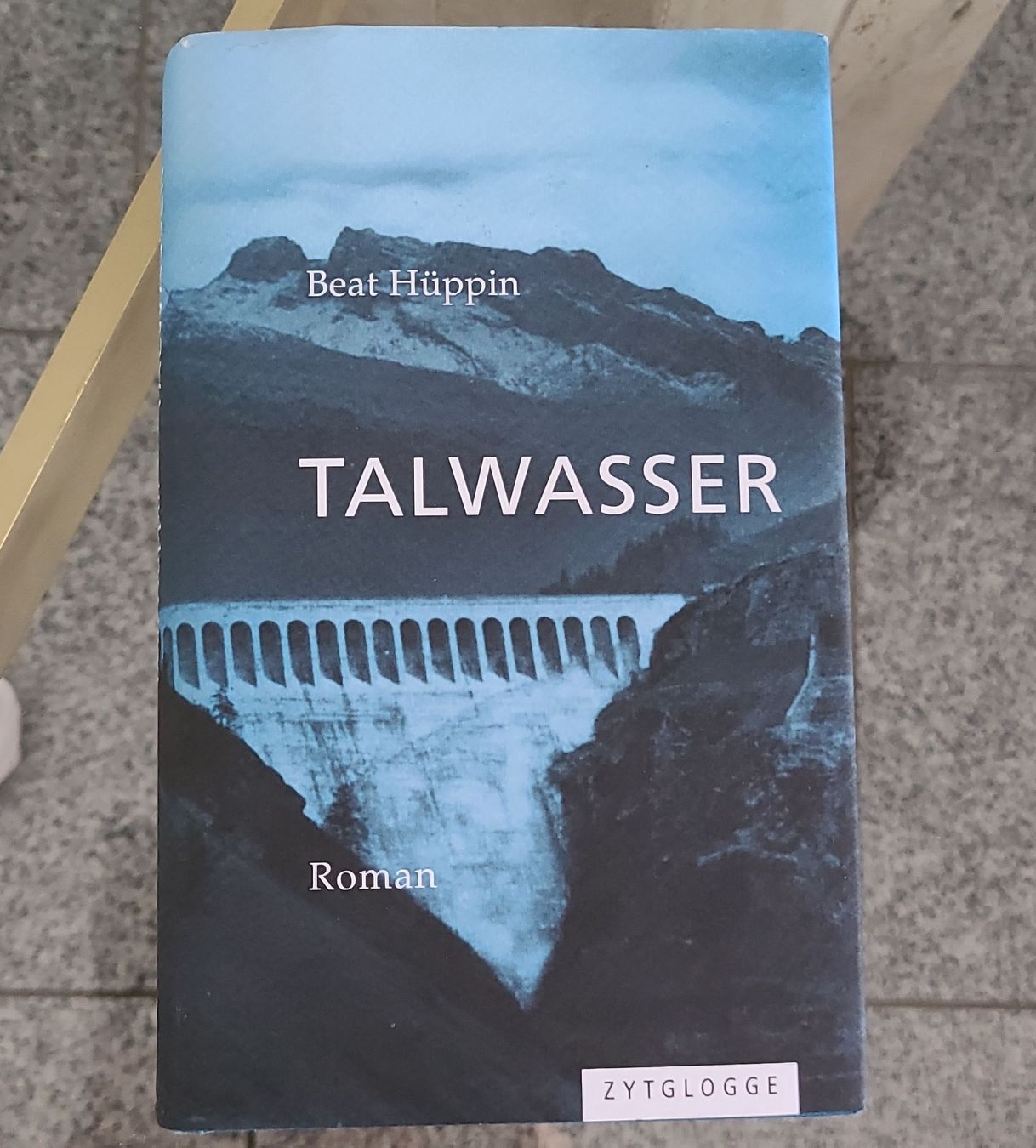 Bücher: Buch Talwasser Roman Beat Hüppin – Gebraucht aus Horgenberg von Klatschmohnmaria