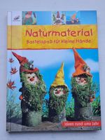 Naturmaterial Bastelspass für kleine Hände - Bastelbuch