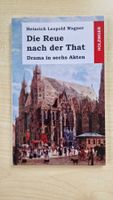 Die Reue nach der That / Heinrich Leopold Wagner