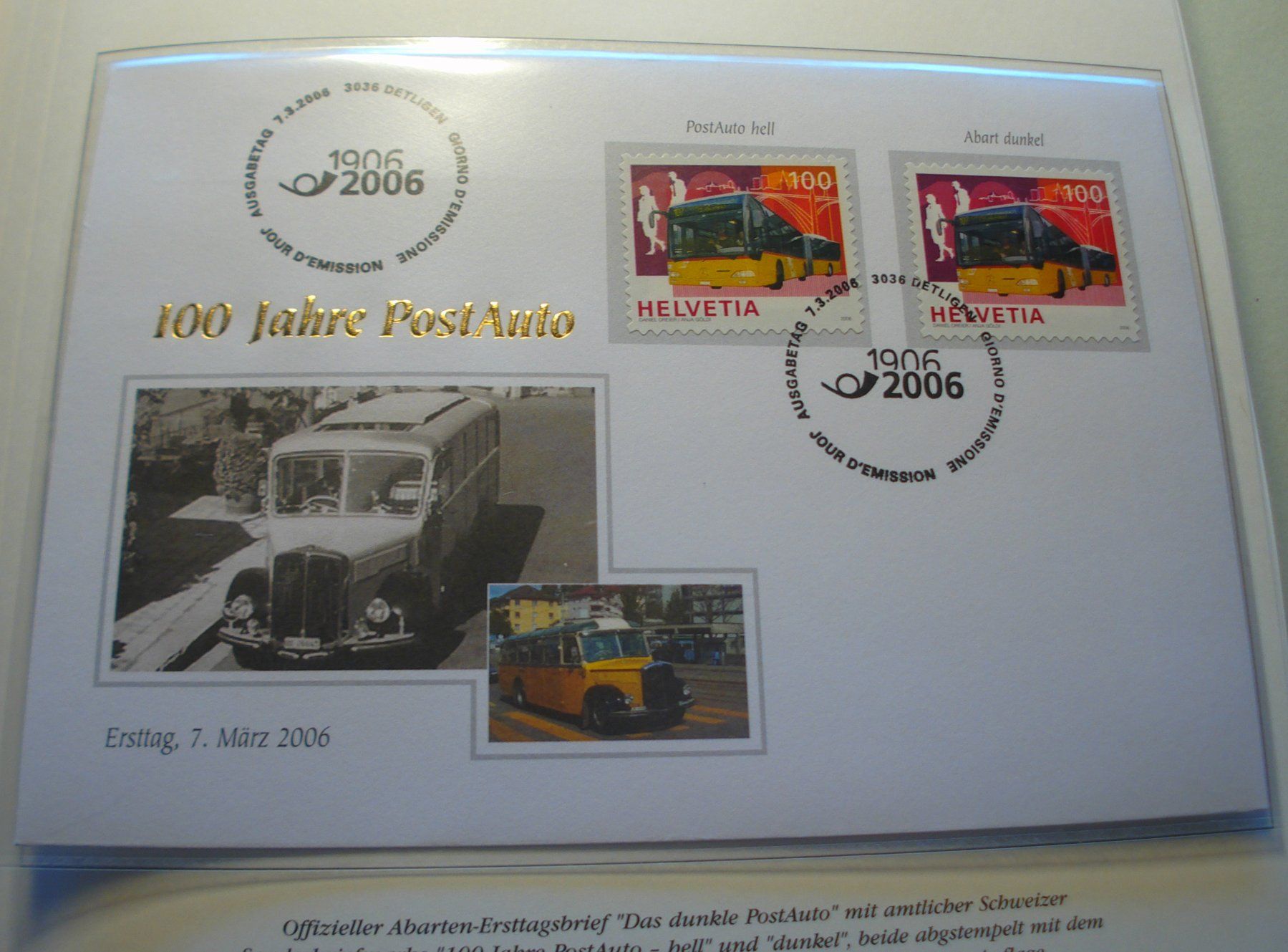Tous les timbres: Abart 2006, 100 J. Postauto, Combo-FDC Hell + Dunkel – D'occasion à Niederwil AG par morostahu