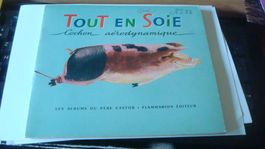Les Albums du Père Castor "Tout en Soie - Cochon aérodynam"