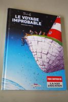 °°°°° LE VOYAGE IMPROBABLE °°°°°