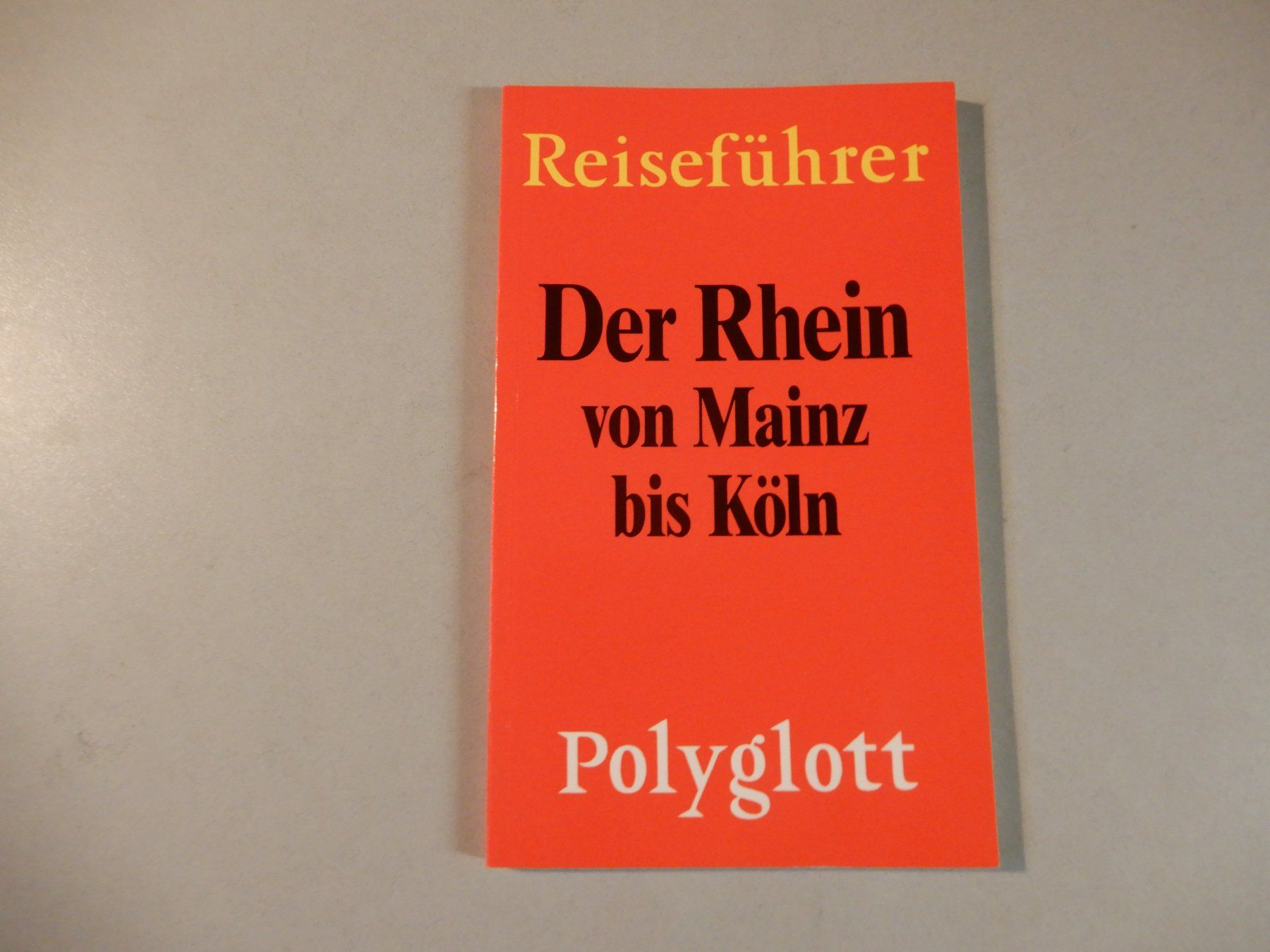 Libri: Polyglott Reiseführer "Der Rhein von Mainz bis Köln" – Usato da Erstfeld venduto da Mario_boe0
