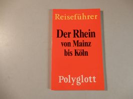 Polyglott Reiseführer "Der Rhein von Mainz bis Köln"
