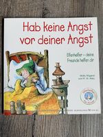Hab keine Angst vor deiner Angst - Elfenhelfer