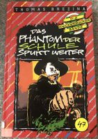 Die Knickerbockerbande- Das Phantom der Schule spukt weiter