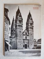 Chronik Historie Kunstführer Sélestat / Schlettstadt (F)1972
