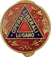Abzeichen, Ticino-Lugano, Operai Liberali 1882-1932