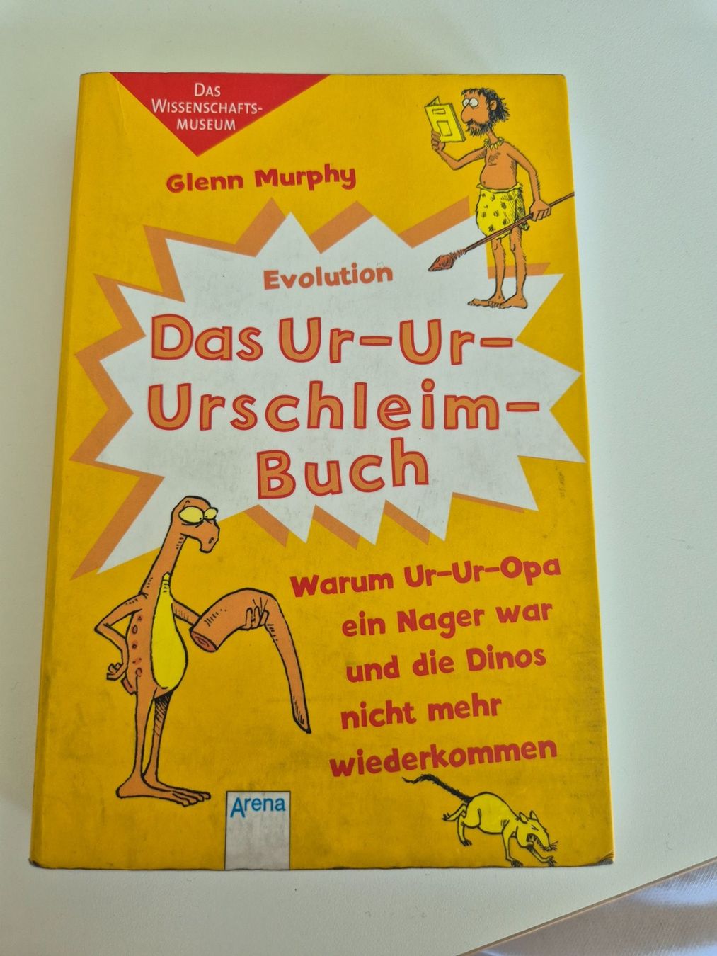 Libri: Das Ur-Ur-Urschleim-Buch - Evolution | Glenn Murphy – Usato da Jona venduto da CHE.ARG
