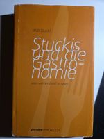 Willi Stucki - Stuckis und die Gastronomie