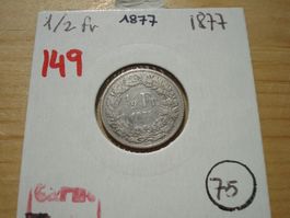 (149)  1/2 Franken  1877