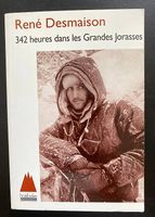 342 heures dans les Grandes Jorasses, René Desmaison