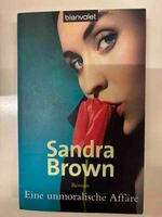 Roman Eine unmoralische Affäre Sandra Brown