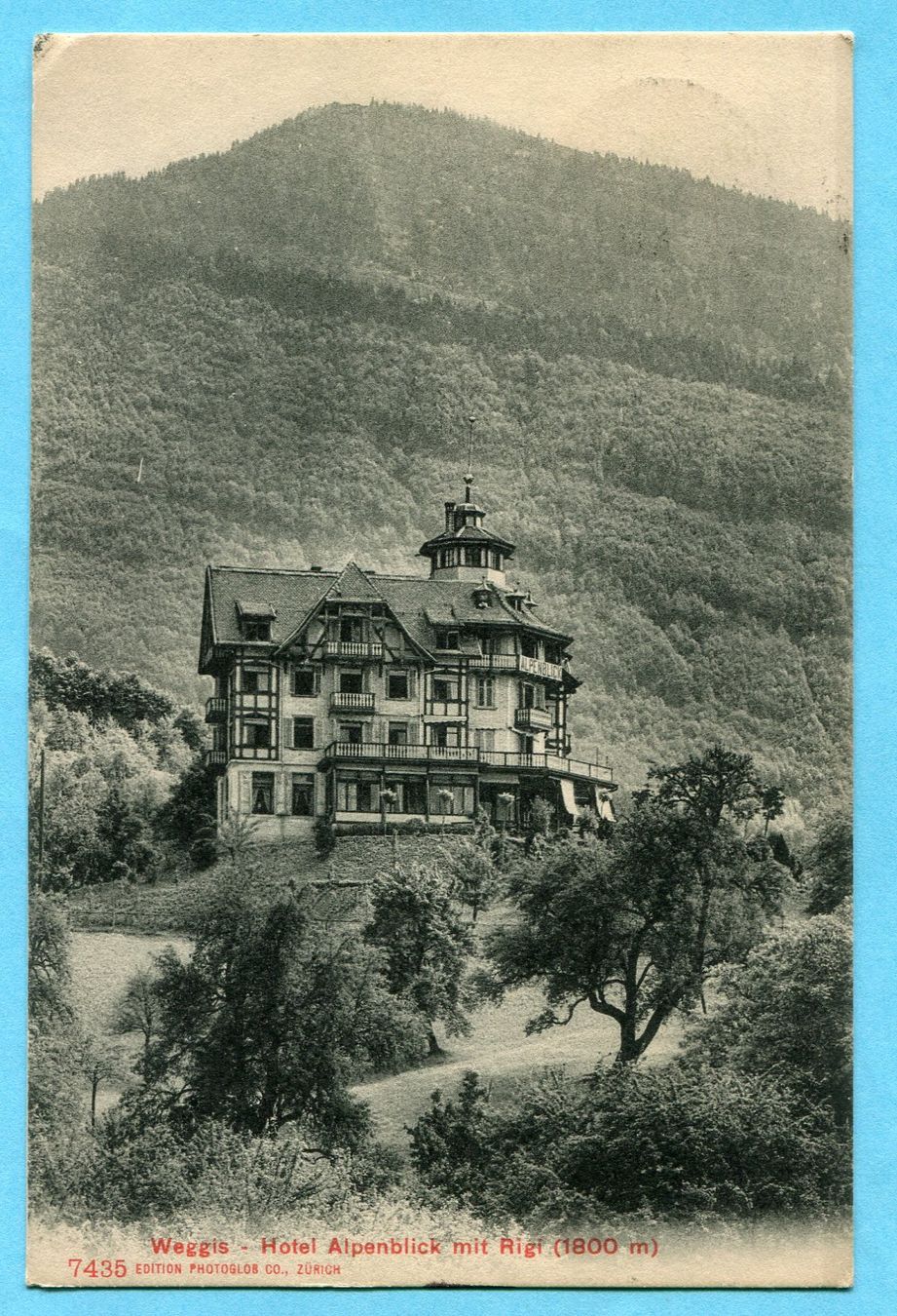 Cartoline postali: Weggis - Hotel Alpenblick mit Rigi 1907 – Usato da Opfikon venduto da Prophila