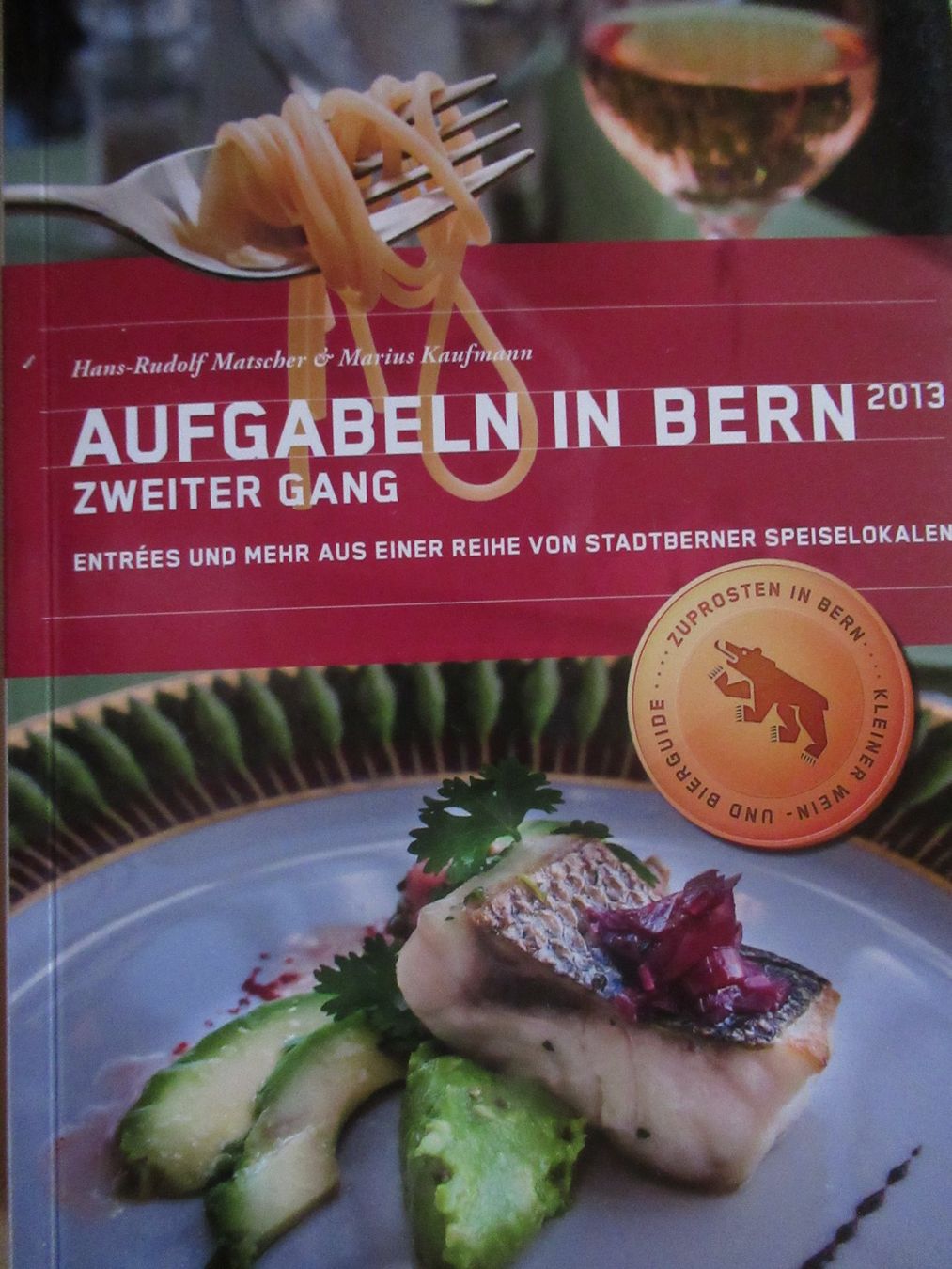 Libri: AUFGABELN IN BERN – Nuovo (secondo la descrizione) da Moosseedorf venduto da haro01