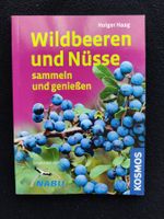 Wildbeeren und Nüsse / Holger Haag / Kosmos - Nabu 2012
