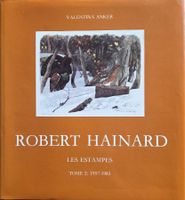 Robert Hainard, les estampes tome 2 1957-1983 état de neuf
