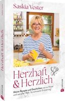 Saskia Vester: Herzhaft & Herzlich Rezepte und Geschichten