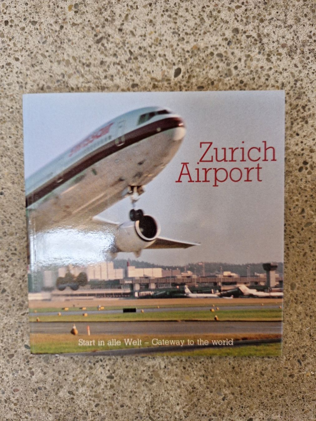 Libri: Flughafen Zürich Buch  – Usato da Niederglatt ZH venduto da Bobsli