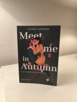 Meet me in Autumn - Eine Pumpkin Spiced Romance